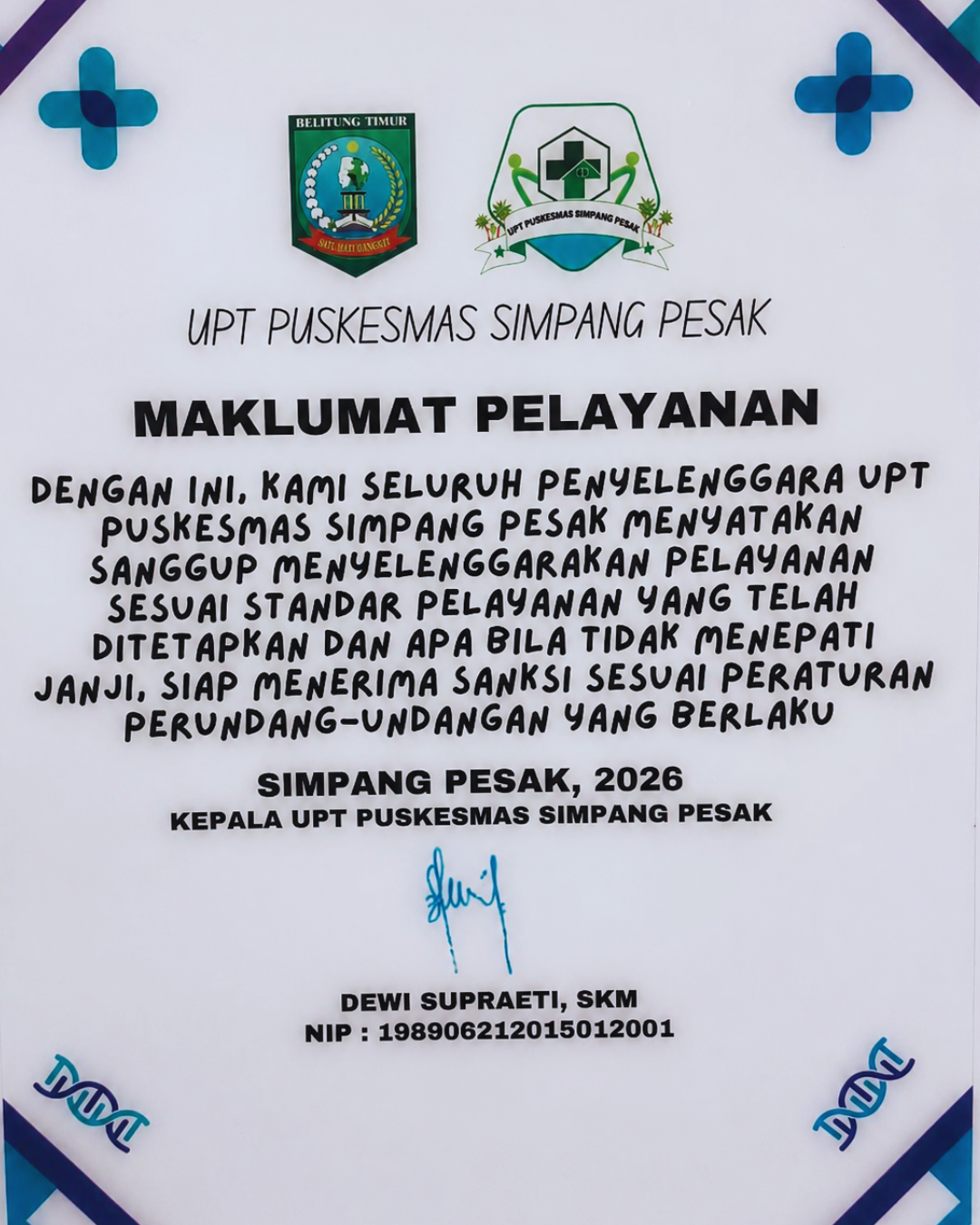 MAKLUMAT PELAYANAN  PUSKESMAS SIMPANG PESAK