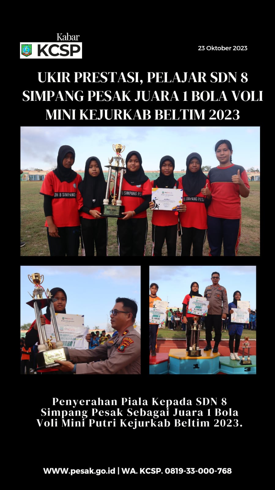 UKIR PRESTASI, PELAJAR SDN 8 SIMPANG PESAK JUARA I BOLA VOLI MINI KEJURKAB BELTIM 2023