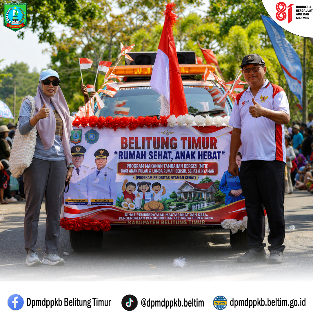 Dari Rumah Sehat Lahir Anak Hebat, DPMDPPKB Tampil di Pawai Pembangunan Belitung Timur 2026